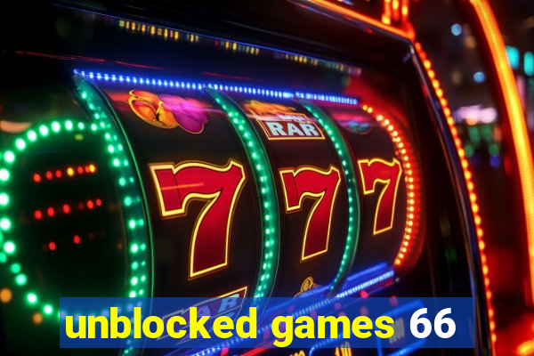 unblocked games 66